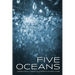 Five Oceans