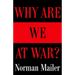 Why Are We at War?