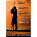 I kissed waiting goodbye: 8 myths that keep Christians single