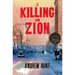 Killing in Zion