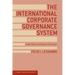 The International Corporate Governance System: Audit Roles and Board Oversight