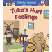 Tuka's Hurt Feelings: English Edition