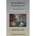 Heartbreak, Mourning, Loss. Volume 2: The Brain in Love