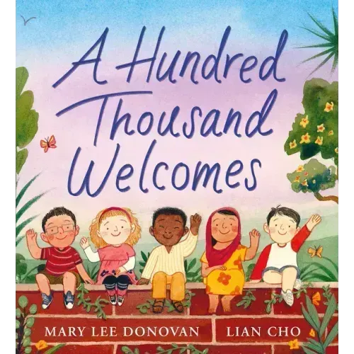 A Hundred Thousand Welcomes