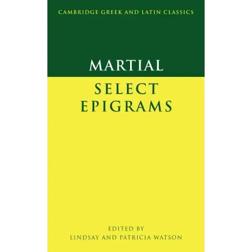 Martial: Select Epigrams