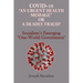Covid-19 "An Urgent Health Message" or A Deadly Fraud?: Socialism's Emerging 'One-World Government'