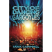 City of Dancing Gargoyles
