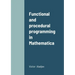 Functional and procedural programming in Mathematica
