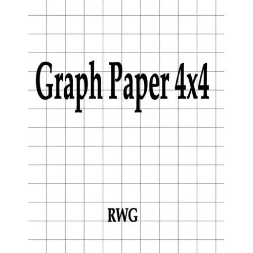 Graph Paper 4x4: 150 Pages 8.5" X 11"