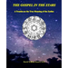 The Gospel in the Stars: A Treatise on the True Meaning of the Zodiac