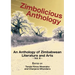 Zimbolicious Anthology Vol 6: An Anthology of Zimbabwean Literature and Arts
