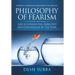 Philosophy of Fearism: Life Is Conducted, Directed and Controlled by the Fear.