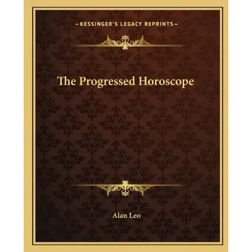 The Progressed Horoscope