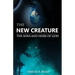 The New Creature: The sons and heirs of God