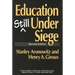 Education Still Under Siege