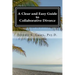 A Clear and Easy Guide to Collaborative Divorce