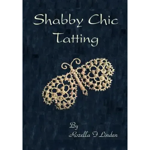 Shabby Chic Tatting: Lovely Lace for the elegant home, with just a touch of whimsy