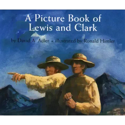 A Picture Book of Lewis and Clark