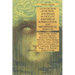 A Collection of Fiction and Essays by Occult Writers on Supernatural and Metaphysical Subjects: Esoteric Classics