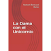 La Dama con el Unicornio