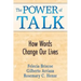 The Power of Talk: How Words Change Our Lives