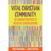 Vital Christian Community: Twelve Characteristics of Healthy Congregations