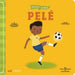 The Life of / La Vida de Pelé: A Bilingual Picture Book Biography