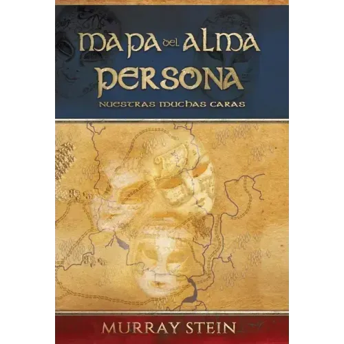 Mapa del Alma - Persona: Nuestras Muchas Caras