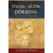 Mapa del Alma - Persona: Nuestras Muchas Caras