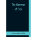 The Hammer of Thor