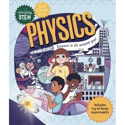 Everyday Stem Science--Physics