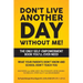 Don't Live Another Day Without Me