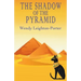 The Shadow of the Pyramid