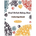 Great British Baking Show Coloring Book: Awesome Coloring Books For Adults And Kids