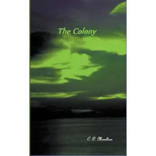 The Colony