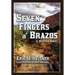 Seven Fingers 'a Brazos: a Western novel