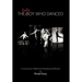 The Only Boy Who Danced: A Journey from Oklahoma to Broadway and Beyond
