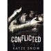 Conflicted: A Dark MM Psychological Thriller