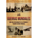 Las Guerras Mundiales: Una guía apasionante de la Primera y Segunda Guerra Mundial