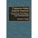 Computer-Aided Judicial Analysis: Predicting, Prescribing, and Administering