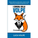 I Consigli Della Volpe