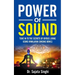 Power of Sound: Tune into the Secrets of Joyous living using Himalayan Singing bowls