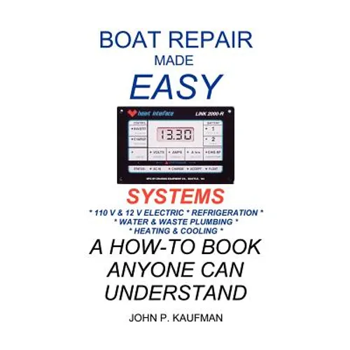 Boat Repair Made Easy -- Systems