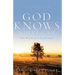 God Knows Where I Am