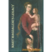 Mary Magdalene's Legacy