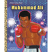 Muhammad Ali: A Little Golden Book Biography
