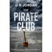 The Pirate Club: A Highland and Islands Detective Thriller