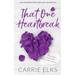 That One Heartbreak - Alternative Cover Edition