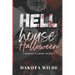 Hell House Halloween: A Kildale Academy Novella