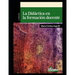 La didáctica en la formación docente: Profesionalización y saberes